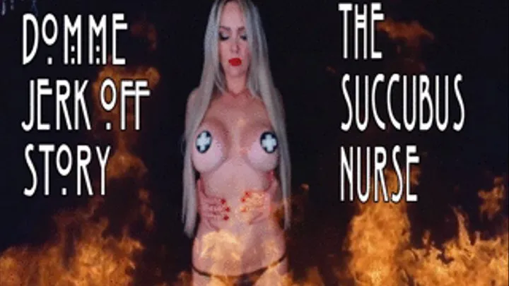 The Succubus Nurse (Uncensored )