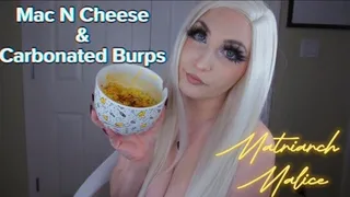 Mac N Cheese & Carbonated Burps