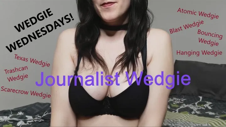 Wedgie Wednesday: Journalist Wedgie