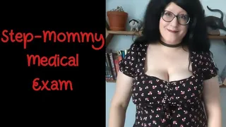 Step-Mommy Medical Exam