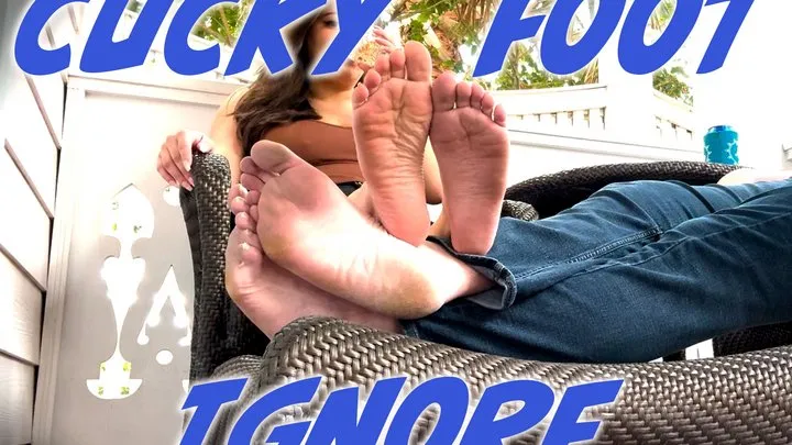 Cucky Foot Ignore!