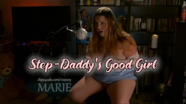 STEP-DADDY'S GOOD GIRL