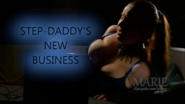 STEP-DADDY'S NEW BUSINESS