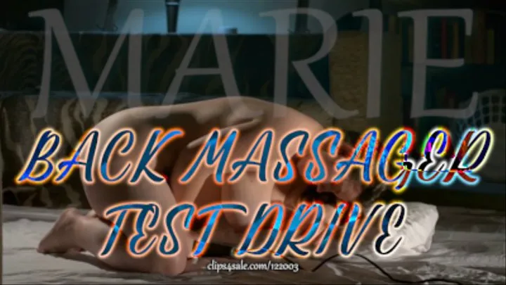 BACK MASSAGER TEST DRIVE