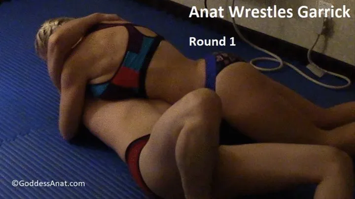 Anat wrestles Garrick, Round 1 Part 1