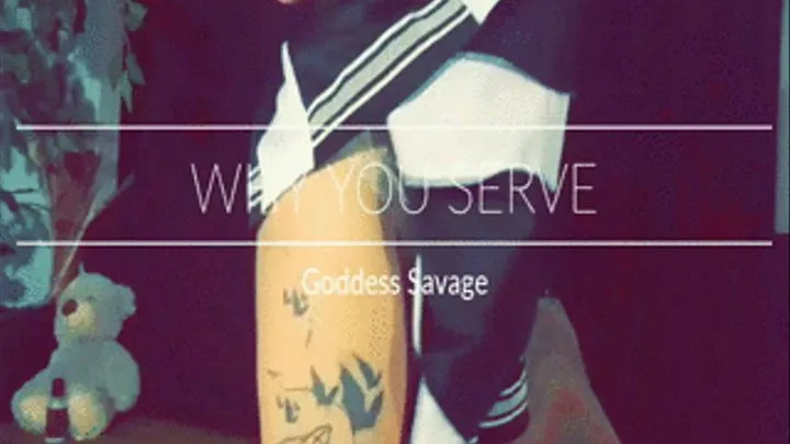 Why You Serve