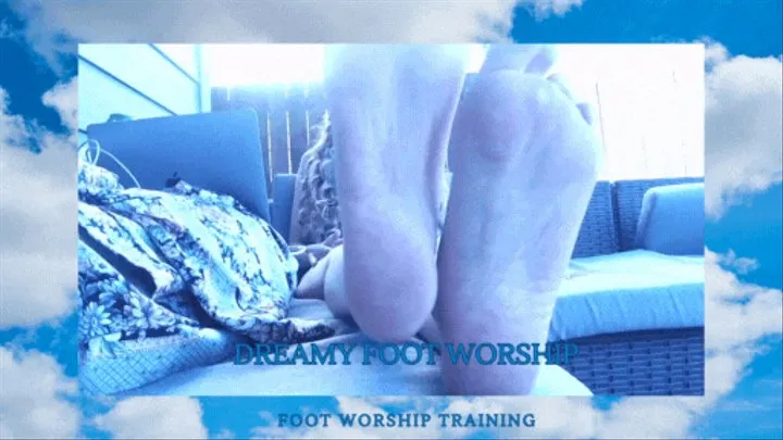 Dreamy foot worship