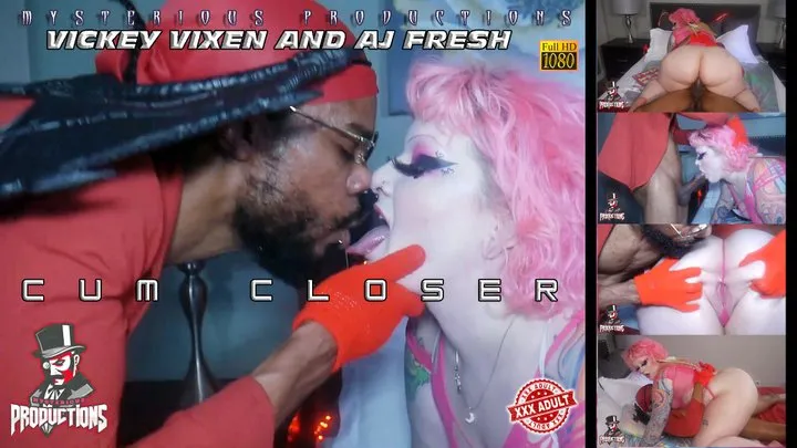 CUM CLOSER - VICKY VIXEN AND AJ FRESH