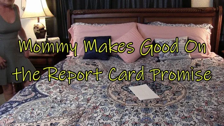 Step-Mommy Makes Good on the Report Card Promise