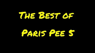 The Best of Paris Pee 5