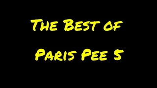 The Best of Paris Pee 5