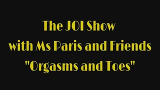 The JOI Show "Orgasm and Toes"