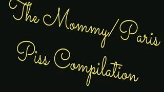The Step-Mommy-Paris Piss Compilation