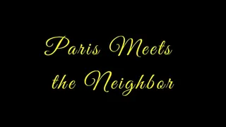 Paris Meets the Neighbor