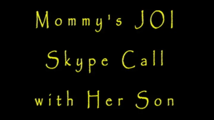 Step-Mommy's Skype Call with Her Step-Son