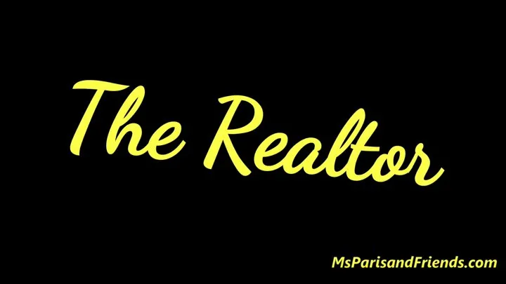 Ms Paris Rose in The Realtor