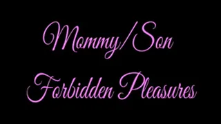 Step-Mommy-Step-Son Forbidden Pleasures