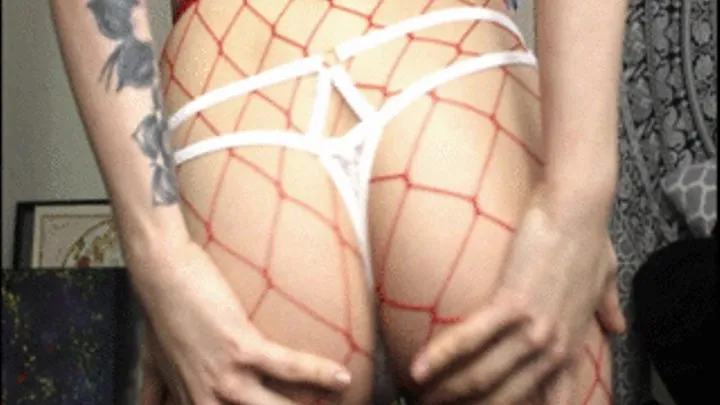 Red Fishnets, White Thong Ass Worship