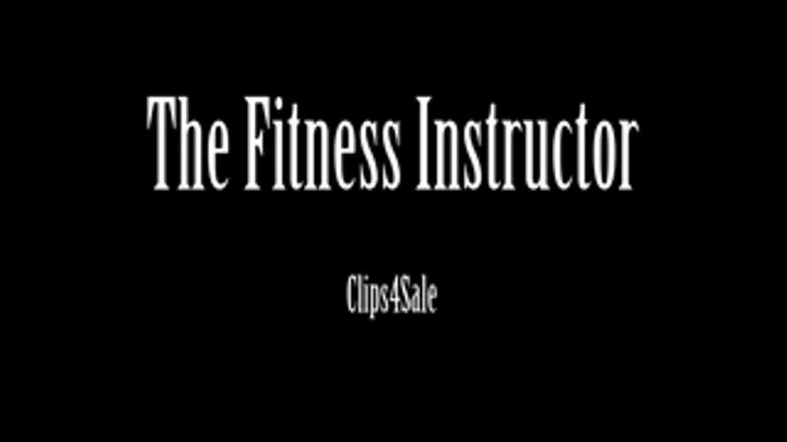 The Fitness Instructor