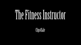 The Fitness Instructor