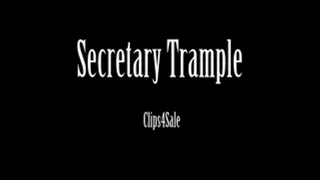 Secretary Trampling