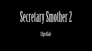 Secretary Smother 2