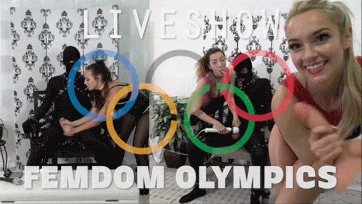 The FemDom Olympics: A TeaseAndThankYou Live Show