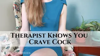 Knows You Crave Cock