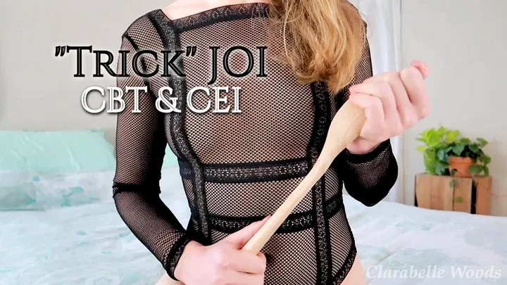 "Trick" JOI: CBT & CEI