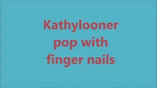 Kathylooner pop with finger nails