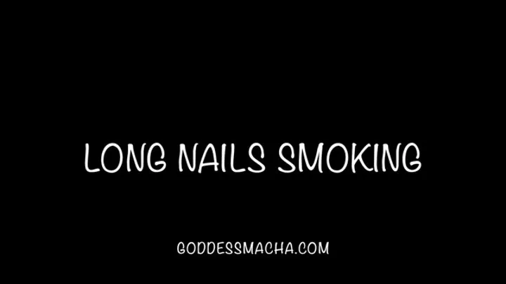 Long Nails Smoking