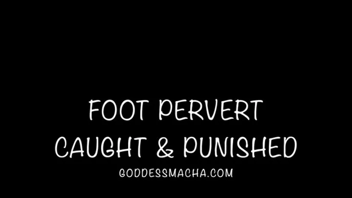 Foot Pervert Caught