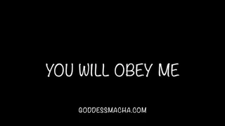 You Will Obey Me