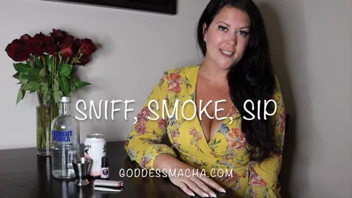 Sniff Smoke Sip - Coerced Party