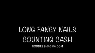 Fancy Fingernails Counting Cash