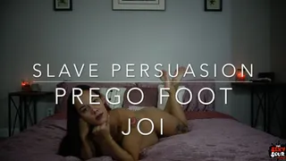 Foot Slave Persuasion JOI