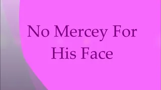 No Mercey For Slaves Face