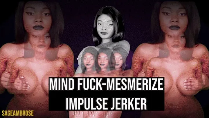 Impulse Jerker Mind Fuck