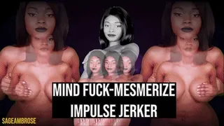 Impulse Jerker Mind Fuck