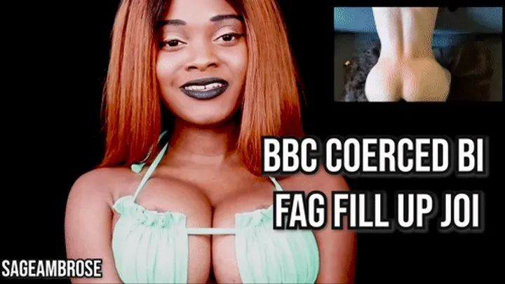 Fill Up JOI - BBC Coerced Bi