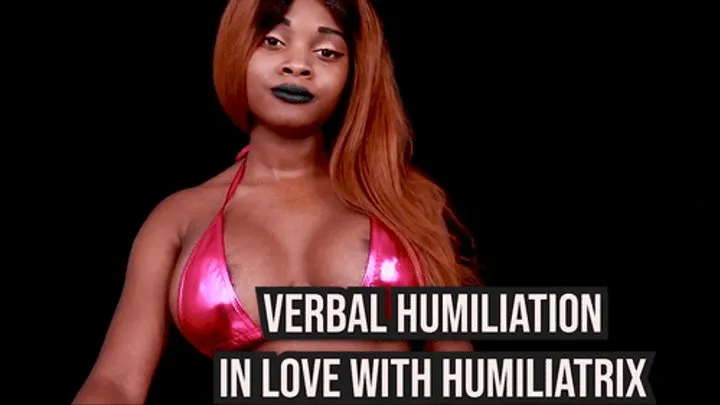 In Love with Humiliatrix