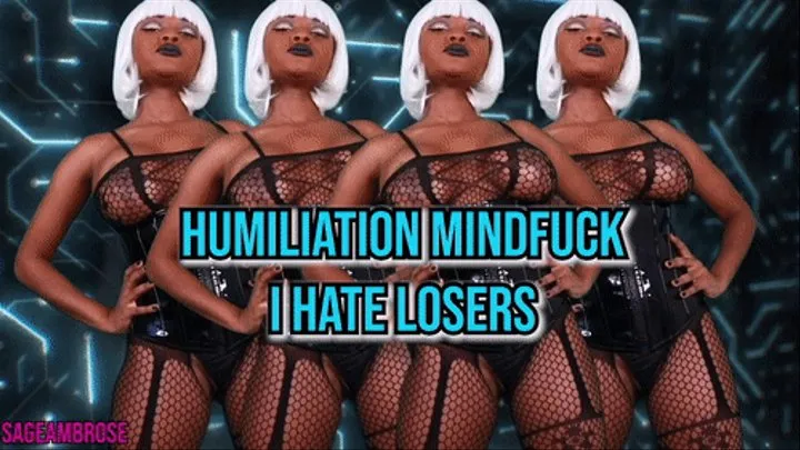 I Hate Losers Mind Fuck