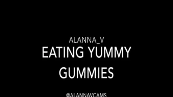 Eating Yummy Gummies