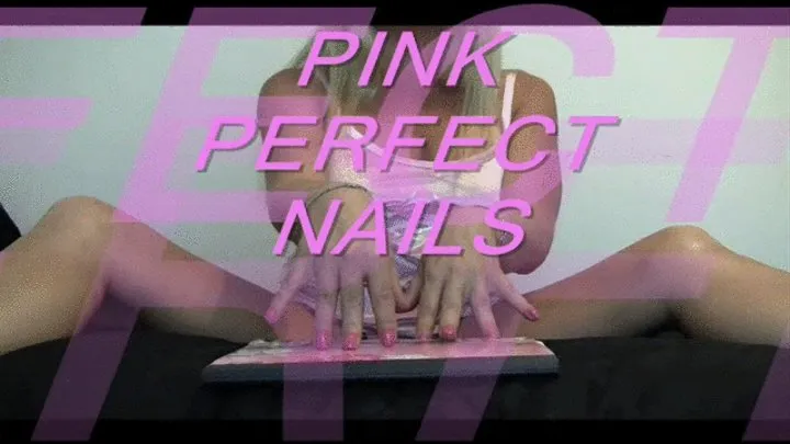 Pink Perfect Fingernails