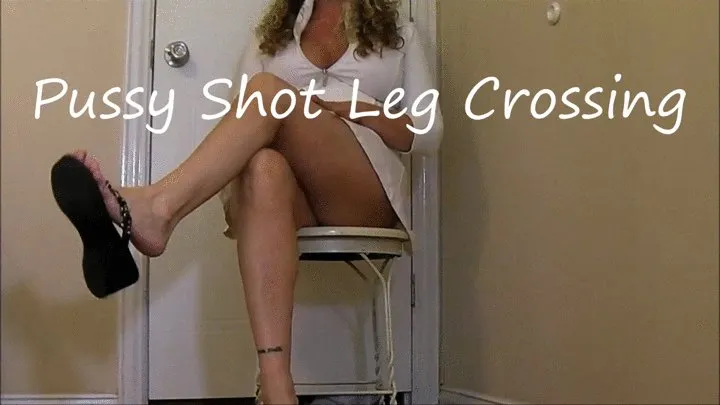 Pussy Shot Legs Crossing