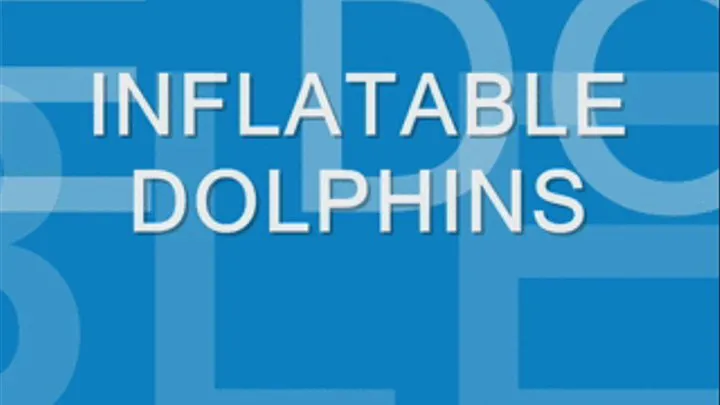 My Inflatable Dolfins