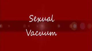 Sexual Vacuum