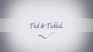 Tied & Tickled