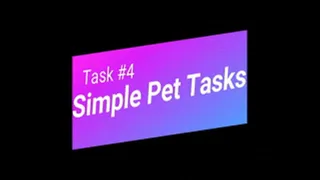 Simple Pet Tasks #4