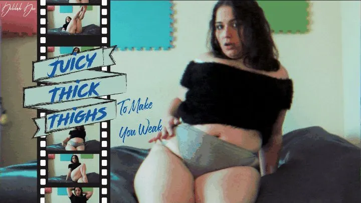 Juicy Thighs To Make You Weak - POV Jerks It To Delilah Dee's Thick, Juicy Thighs!!